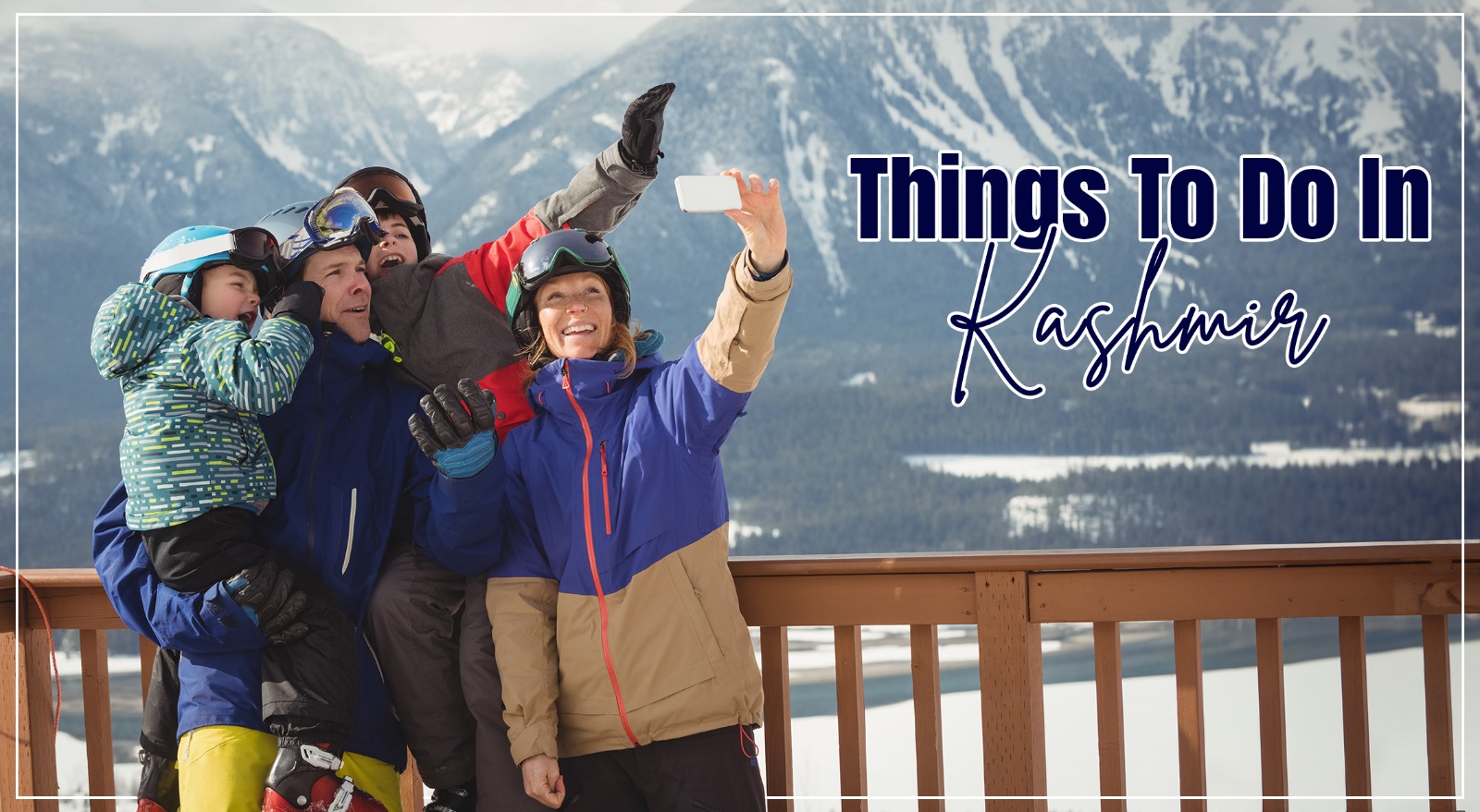 things to do in kashmir