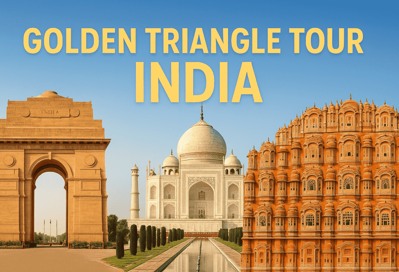 Golden Triangle Tour India: What to Expect in Delhi, Agra & Jaipur