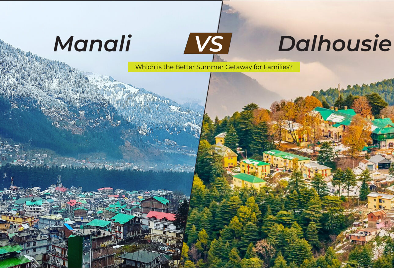 Manali vs Dalhousie family trip comparison - Khajjiar vs Solang Valley