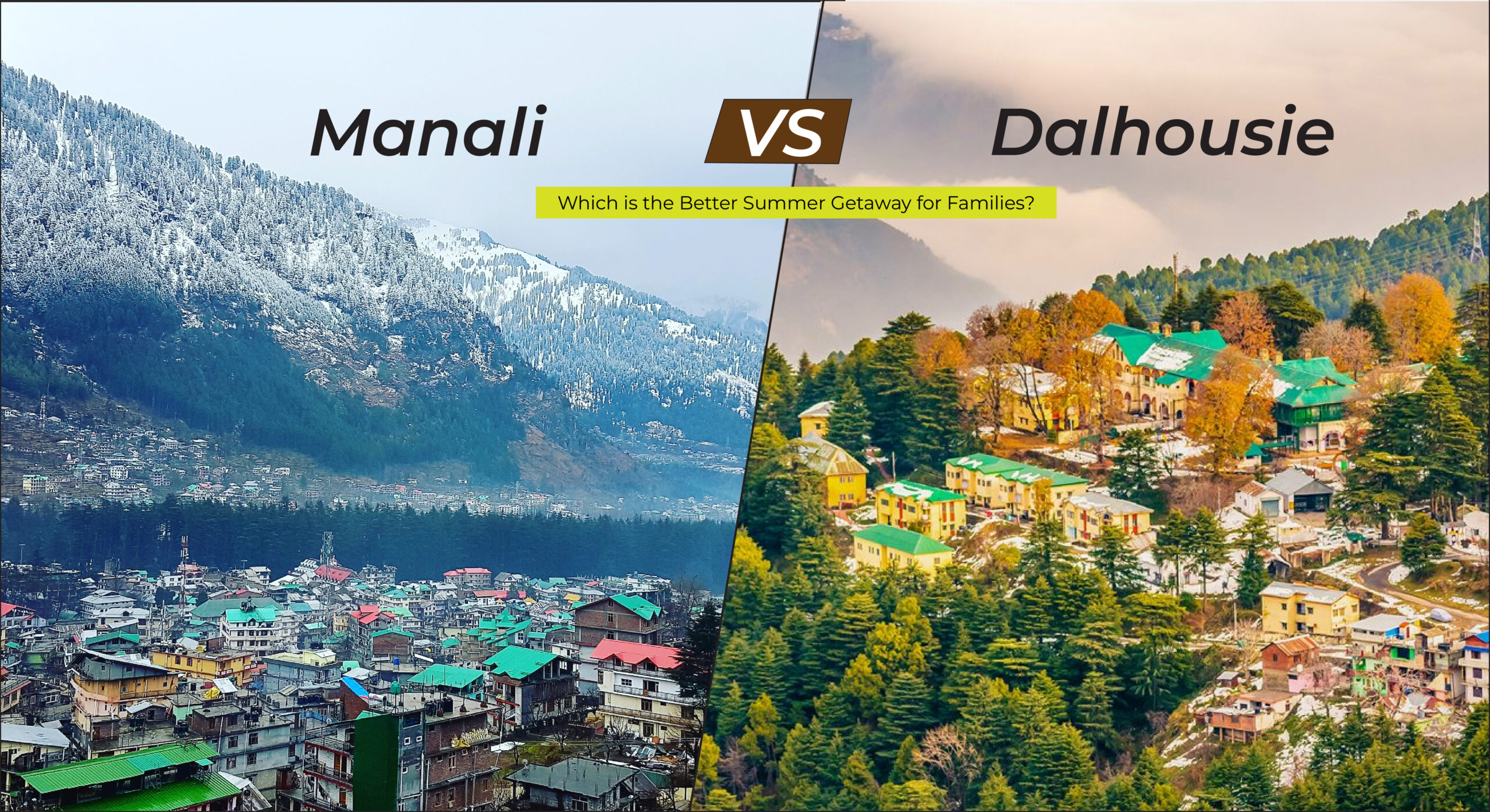 Manali vs Dalhousie family trip comparison - Khajjiar vs Solang Valley